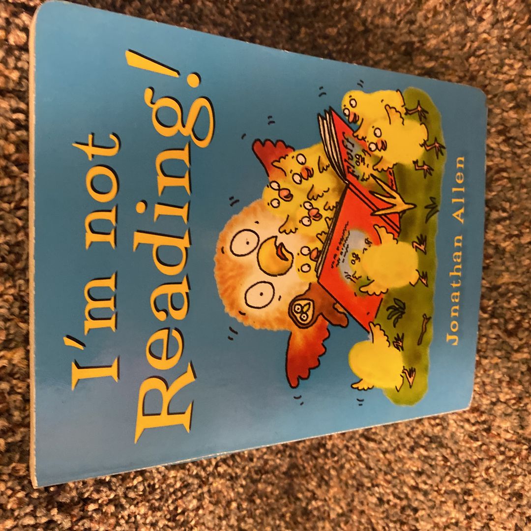 I'm Not Reading!