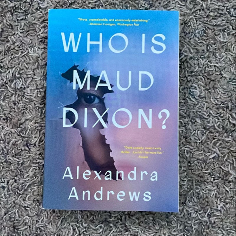 Who Is Maud Dixon?