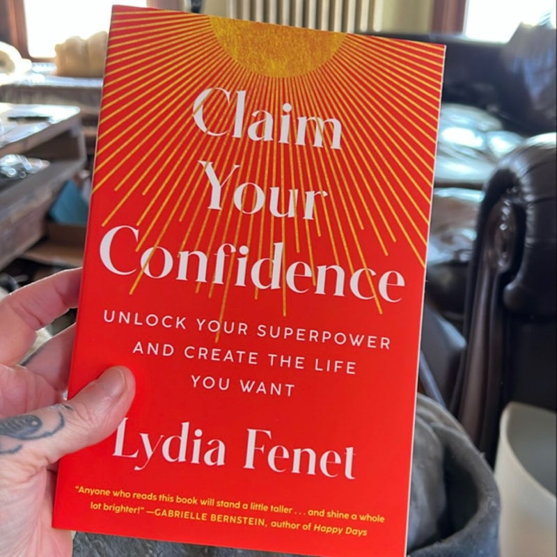 Claim Your Confidence