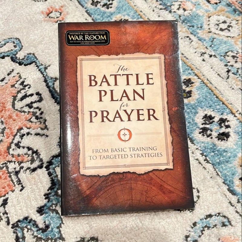 The Battle Plan for Prayer