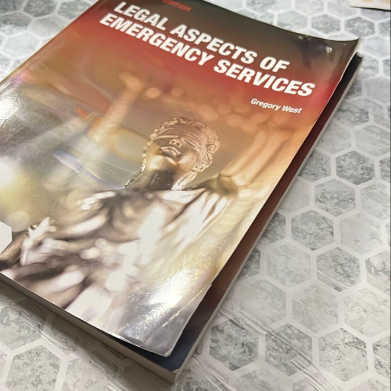 Legal Aspects of Emergency Services