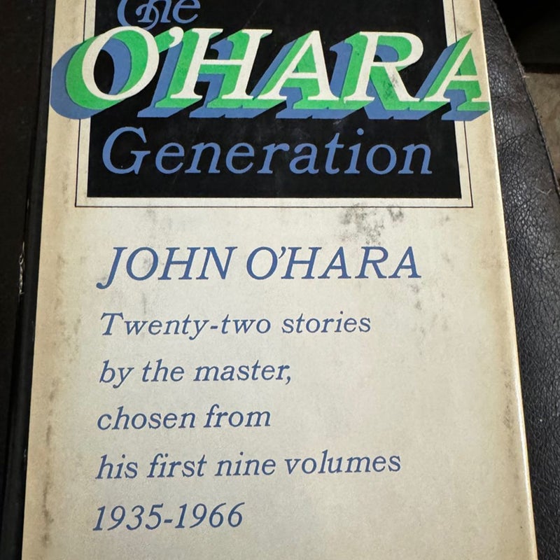 The O’Hara Generation 