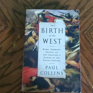 The Birth of the West