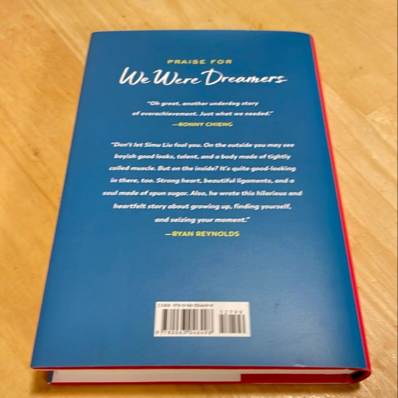 We Were Dreamers