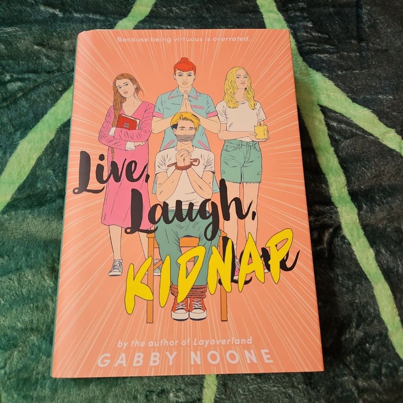 Live, Laugh, Kidnap
