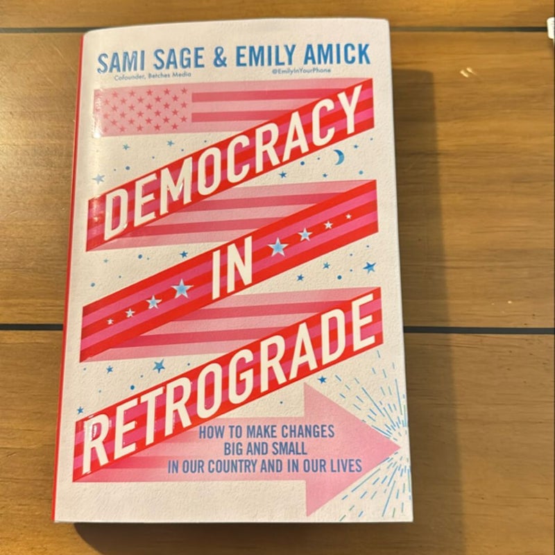 Democracy in Retrograde