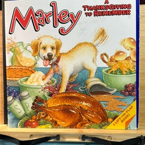 Marley: a Thanksgiving to Remember