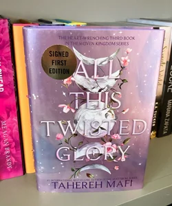 *Signed First Edition* All This Twisted Glory