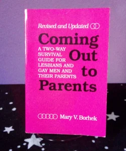 Coming Out To Parents
