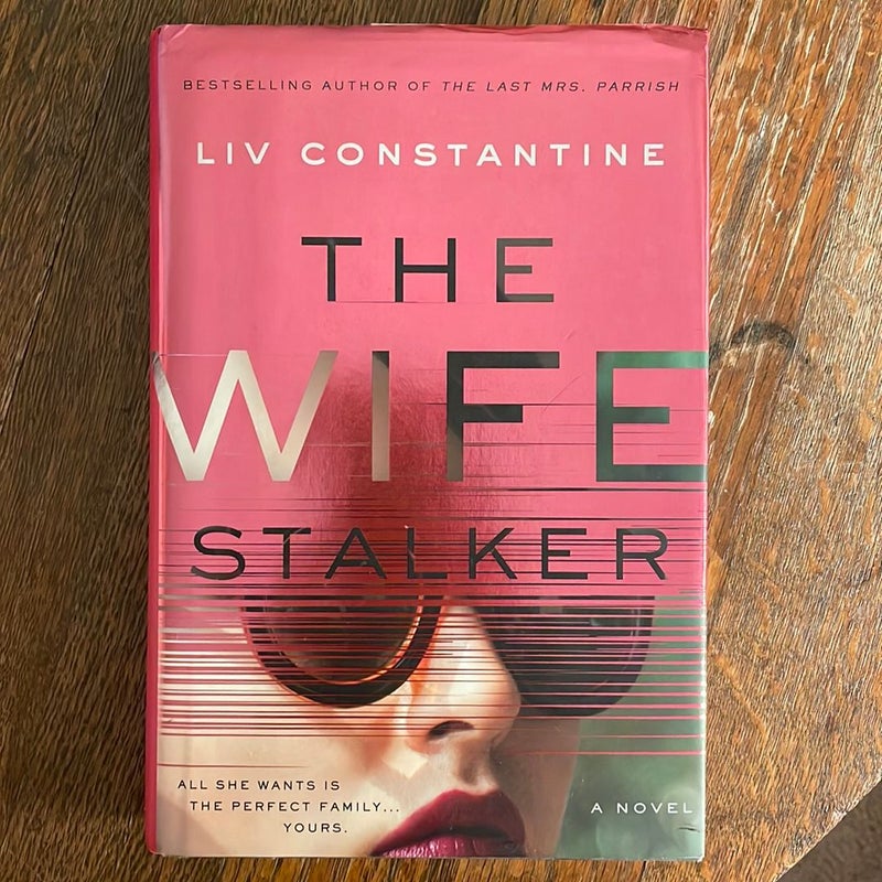 The Wife Stalker