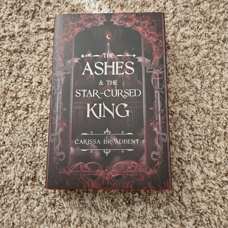 The Ashes and the Star-Cursed King SIGNED