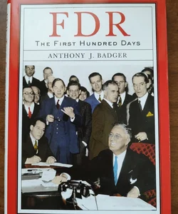 FDR the first Hundred Days