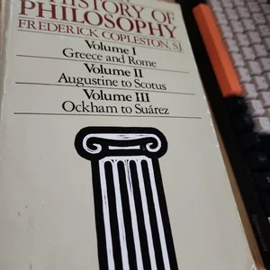 A History of Philosophy; Volume 1, 2, 3