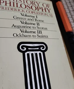 A History of Philosophy; Volume 1, 2, 3