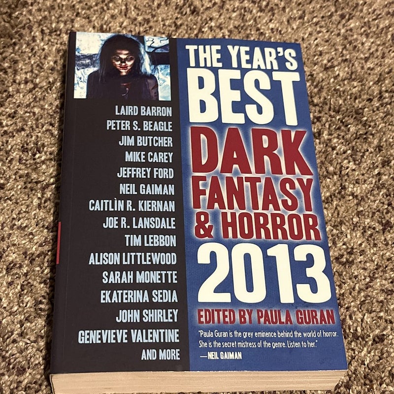 The Year's Best Dark Fantasy and Horror: 2013 Edition