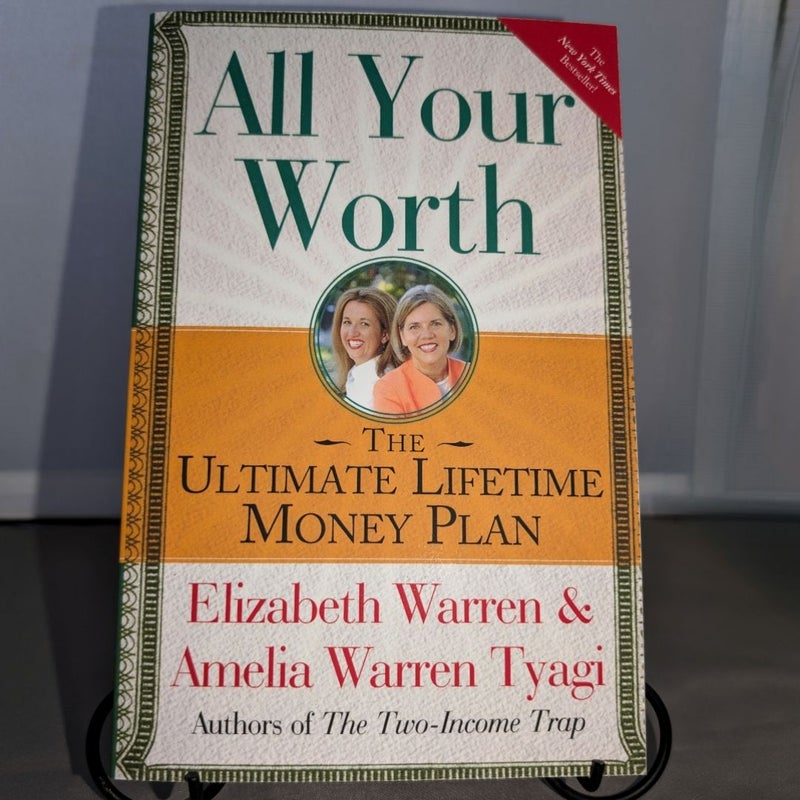 All Your Worth