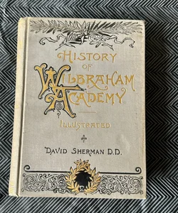History of Wilbraham Academy