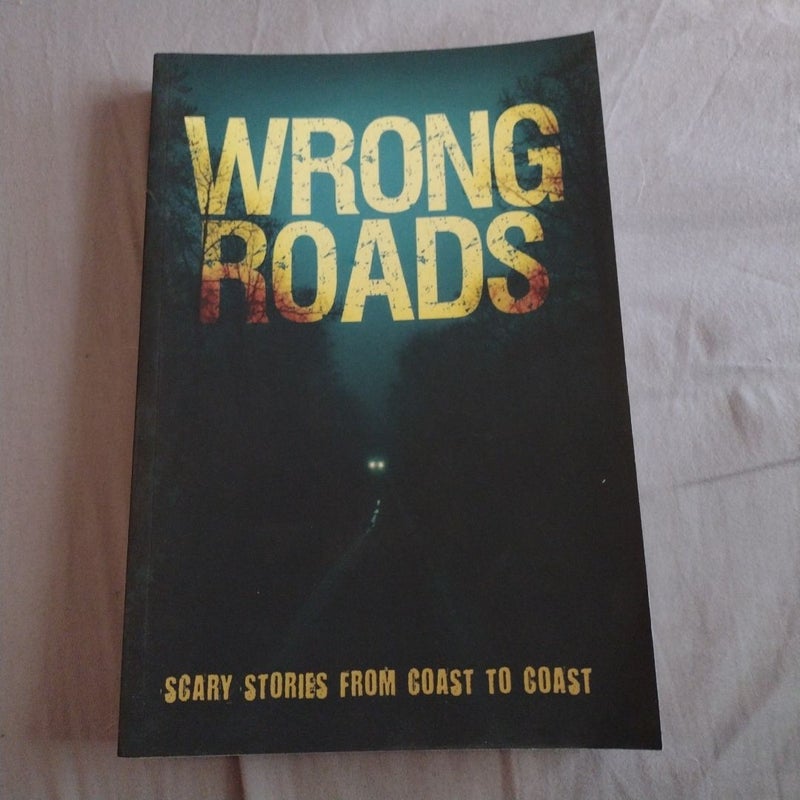 Wrong Roads