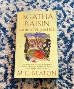 Agatha Raisin and the Love from Hell 