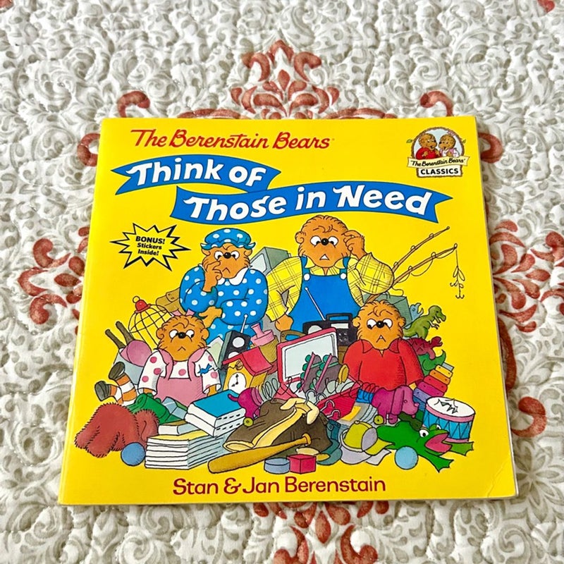 The Berenstain Bears Think of Those in Need
