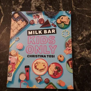 Milk Bar: Kids Only