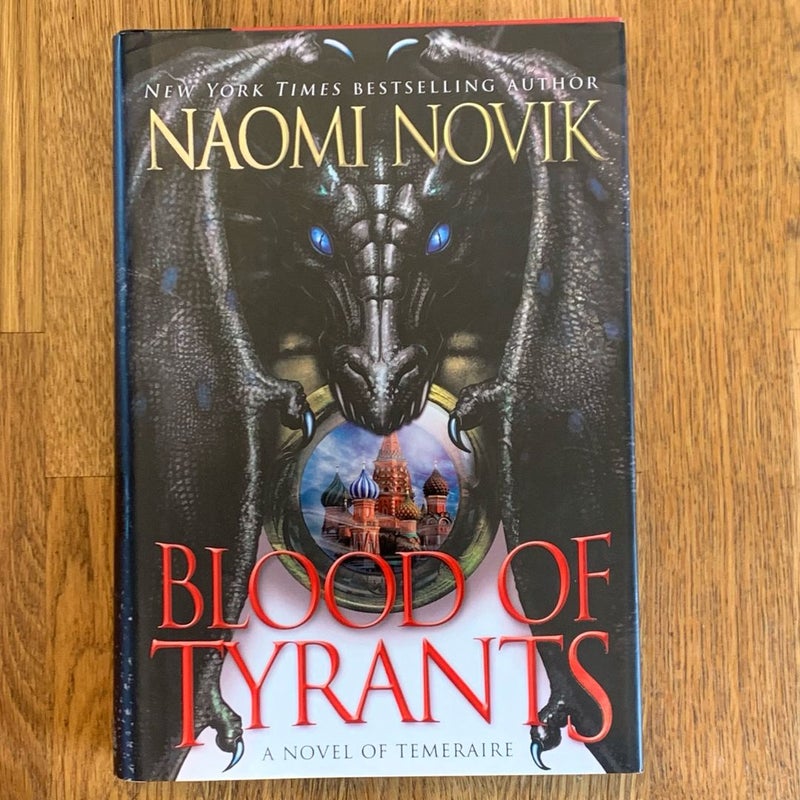 Blood of Tyrants (First Edition)