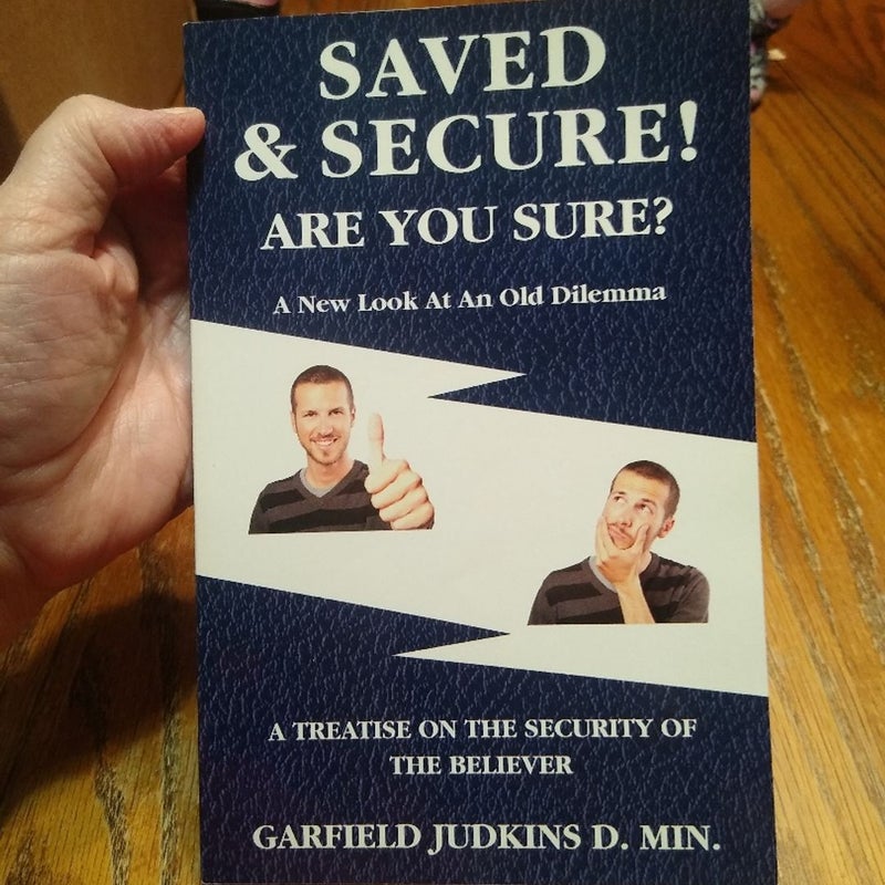 Saved & Secure! Are you sure? (signed)