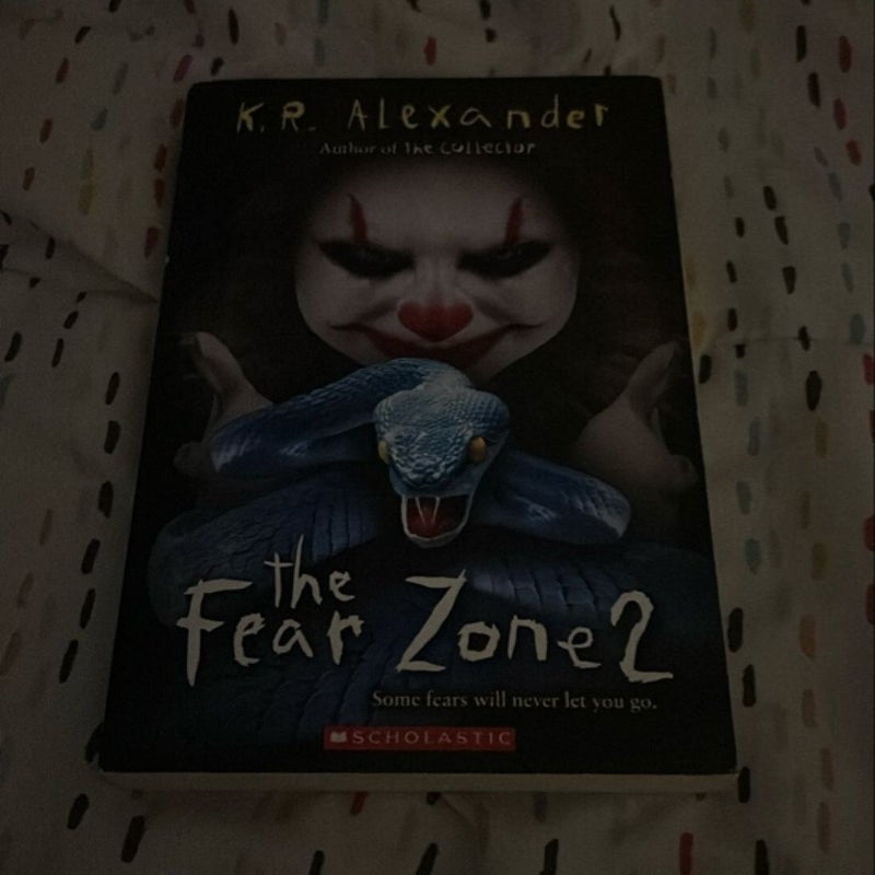 The Fear Zone 2