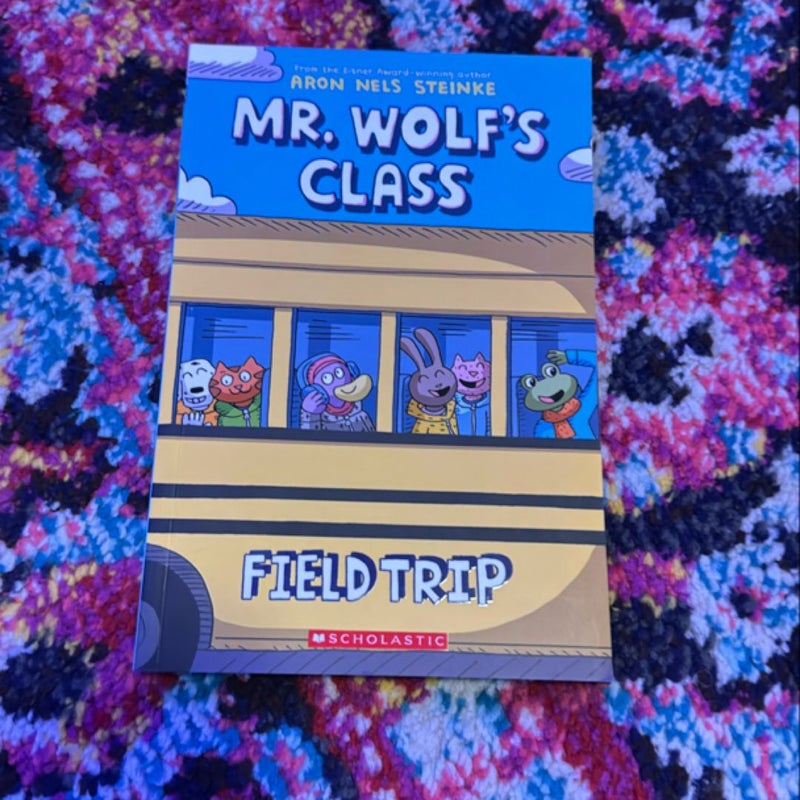 Mr. Wolf's Field Trip