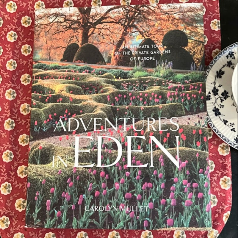 Adventures in Eden