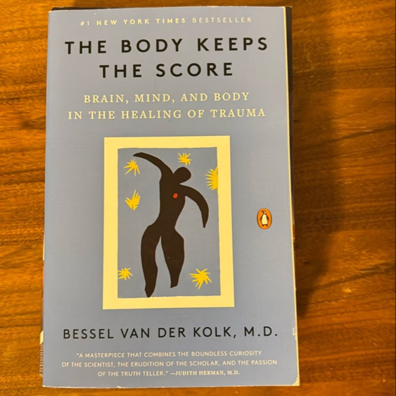 The Body Keeps the Score