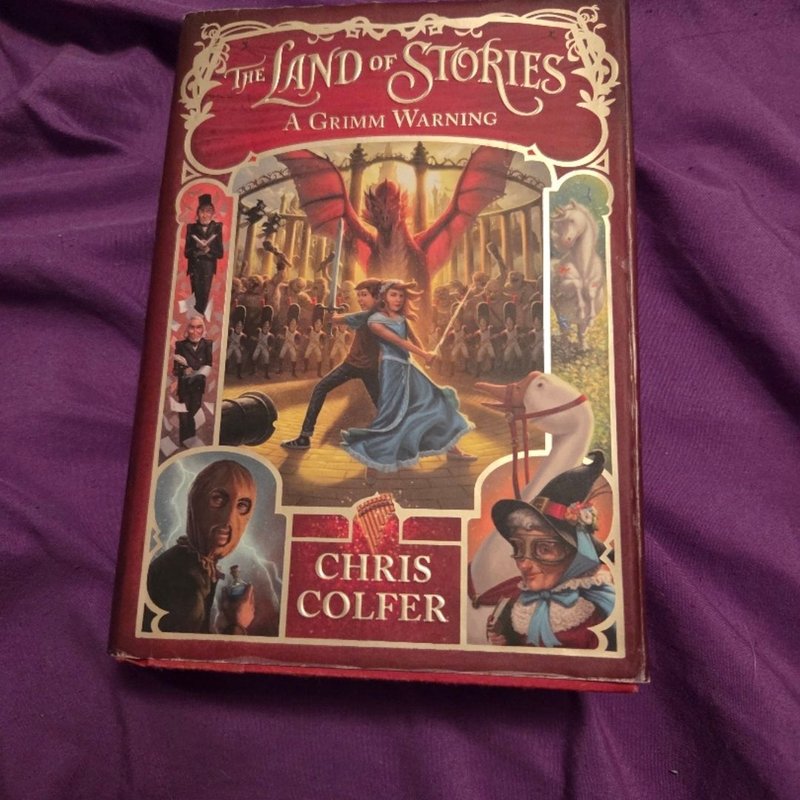 The Land of Stories a Grimm Warning by Chris Colfer,