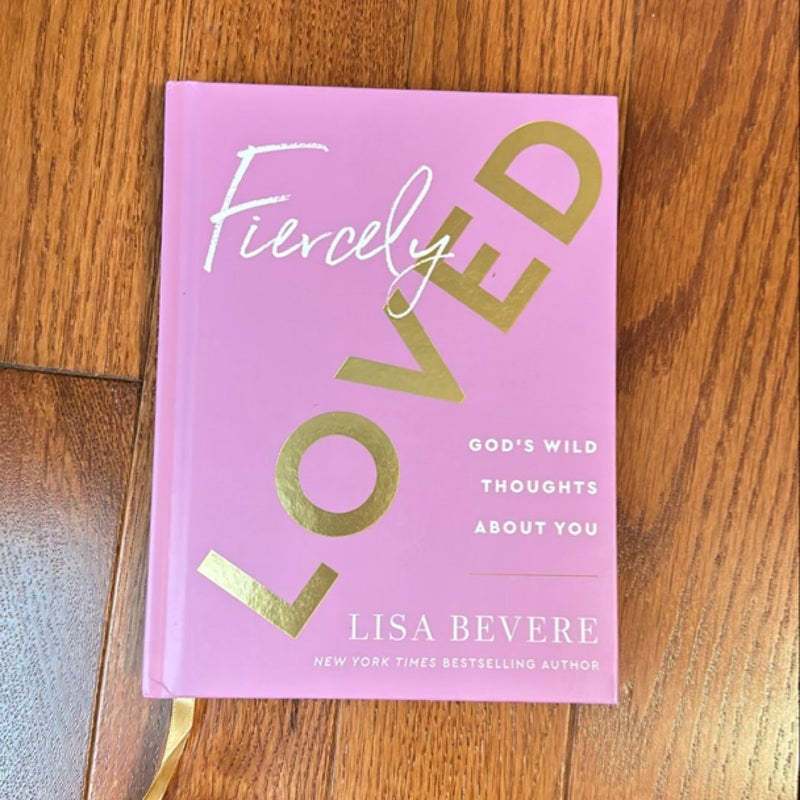 Fiercely Loved