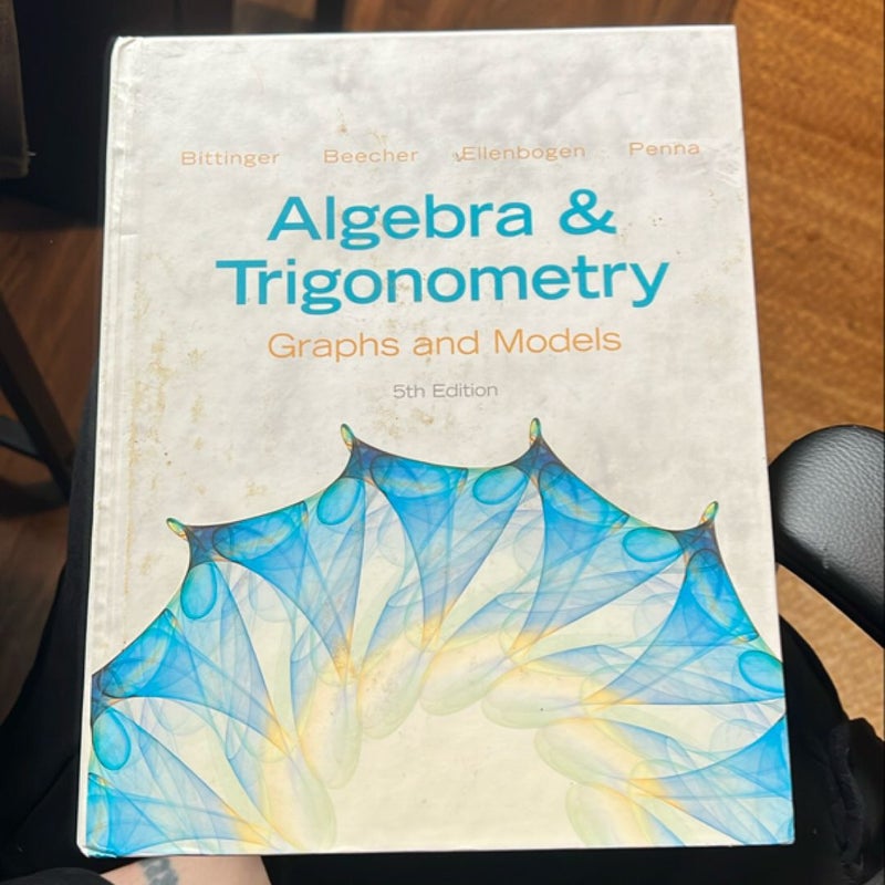 Algebra and Trigonometry