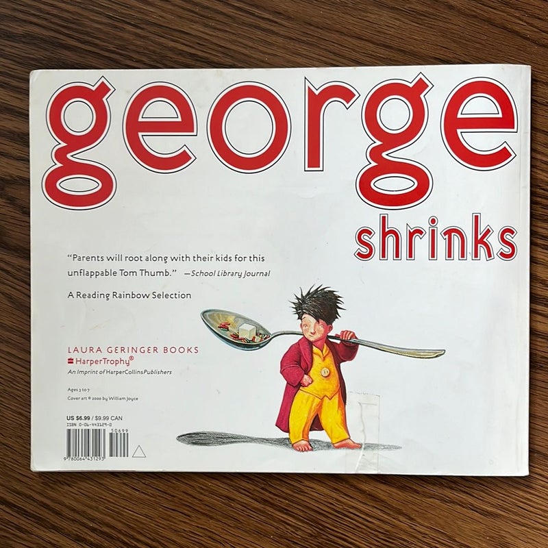 George Shrinks