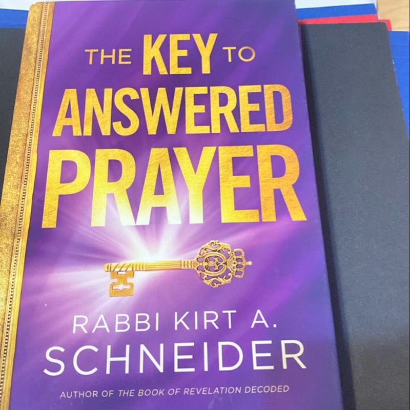 The Key to Answered Prayer