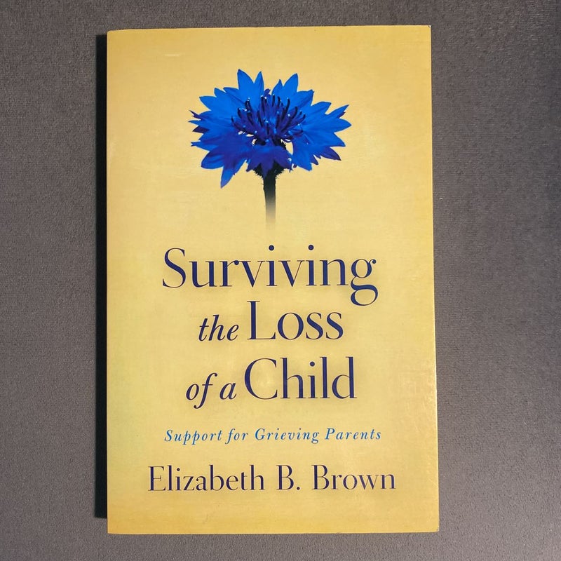 Surviving the Loss of a Child