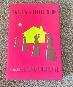 Agatha of Little Neon