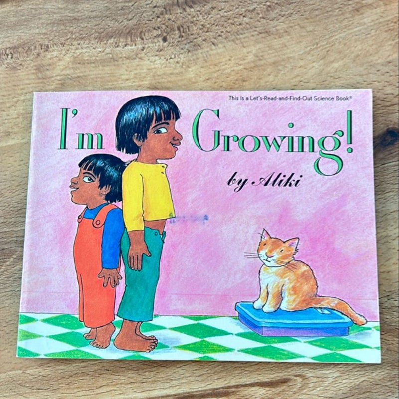 I’m Growing