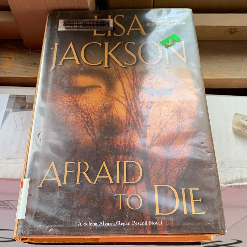 Afraid to Die