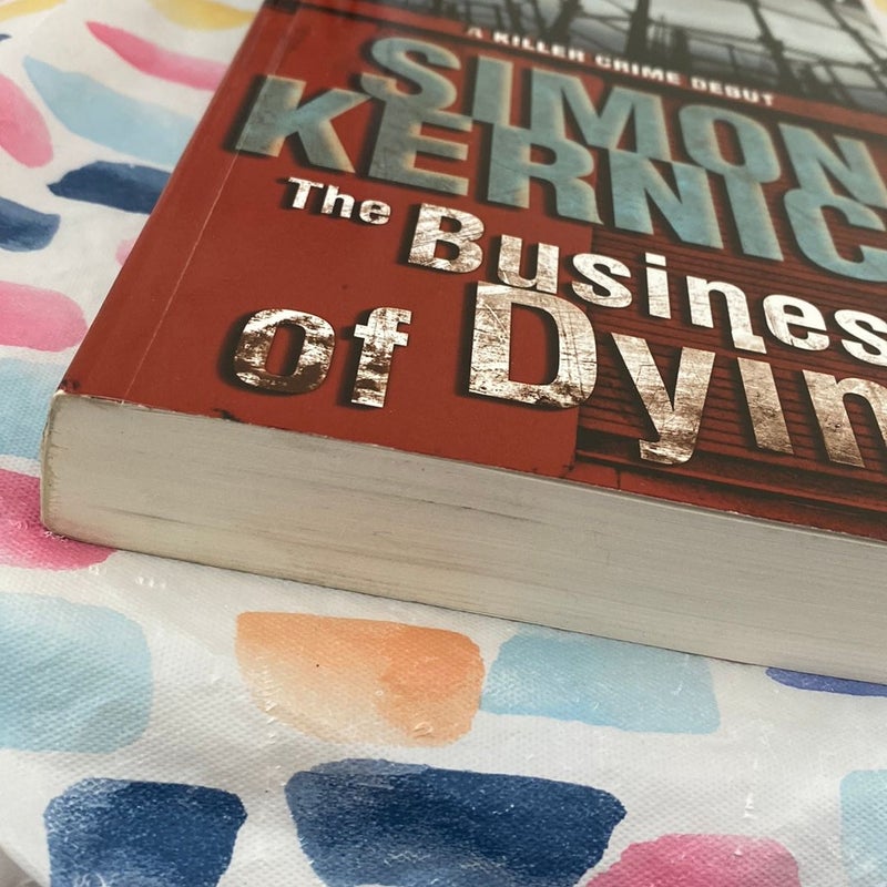 The business of dying (ARC)