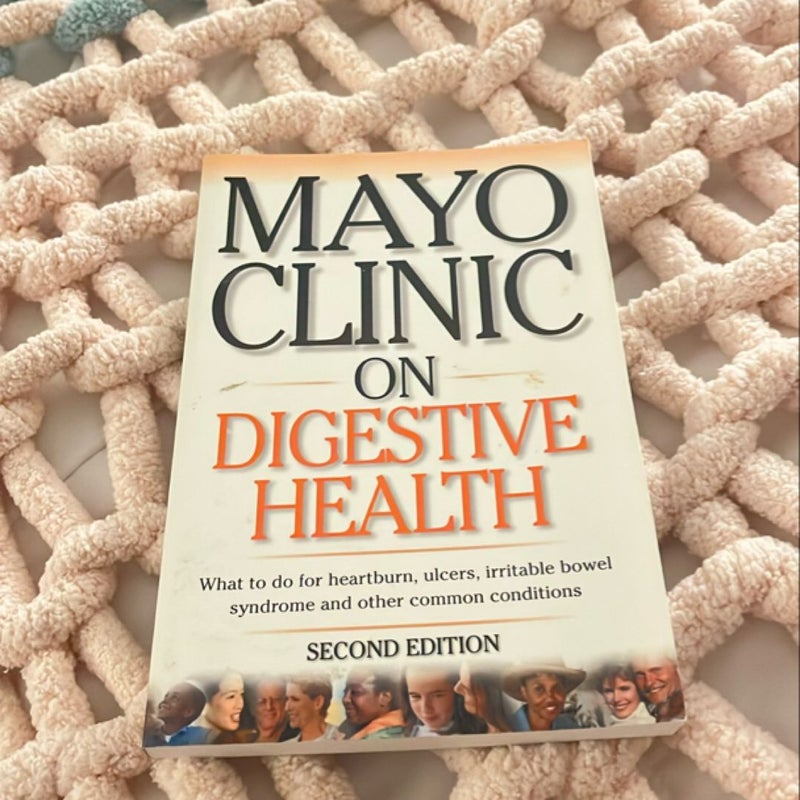 Mayo Clinic on Digestive Health