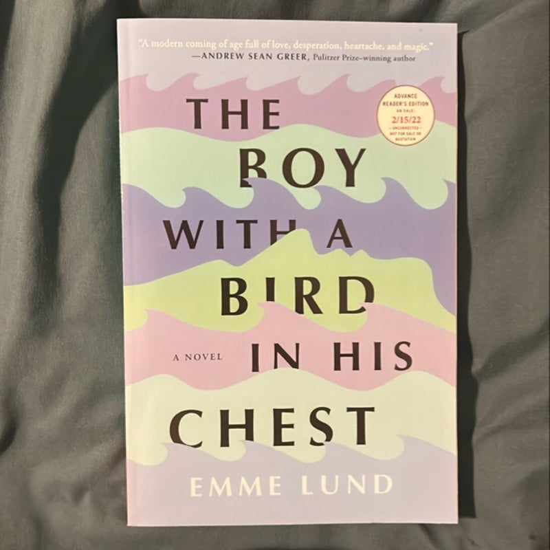 The Boy With A Bird In His Chest - ARC