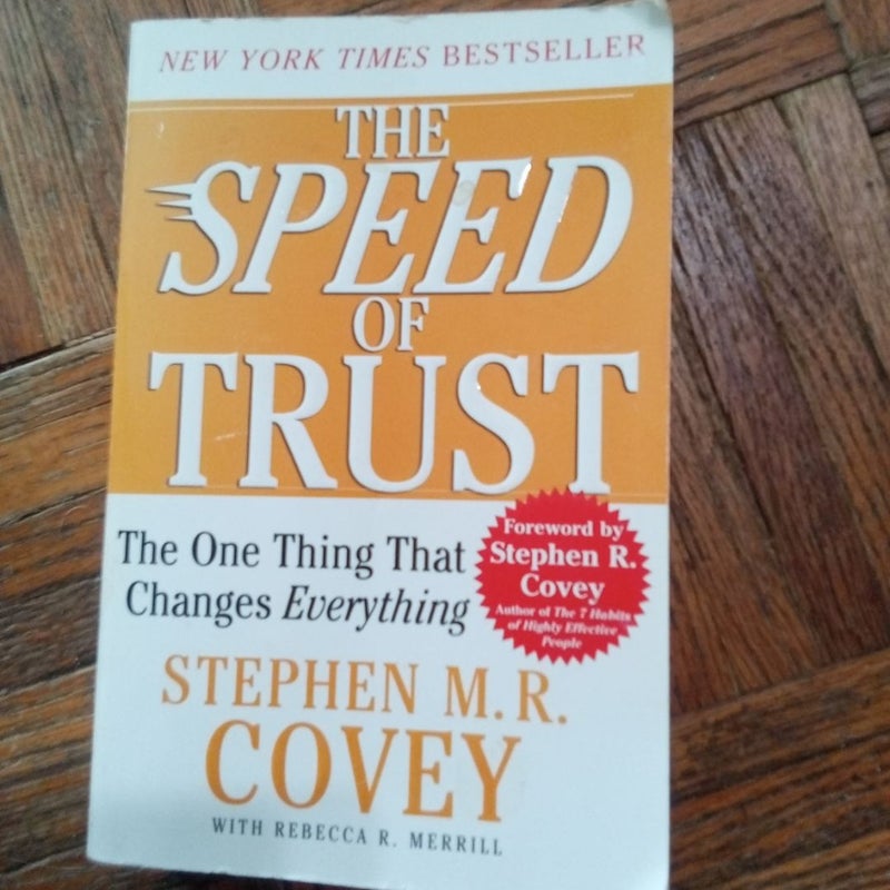 The SPEED of Trust