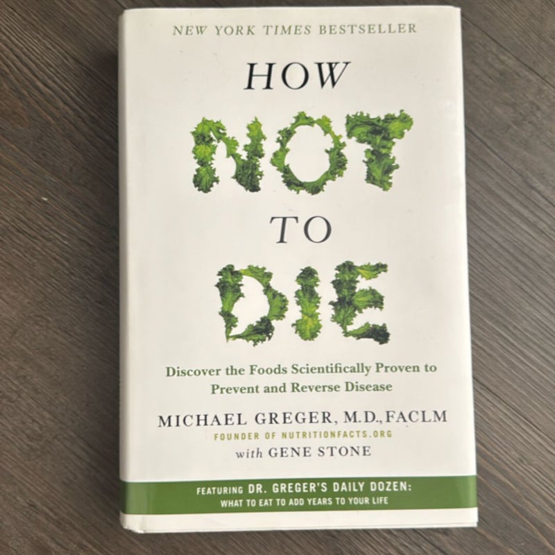 How Not to Die