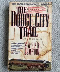 The Dodge City Trail