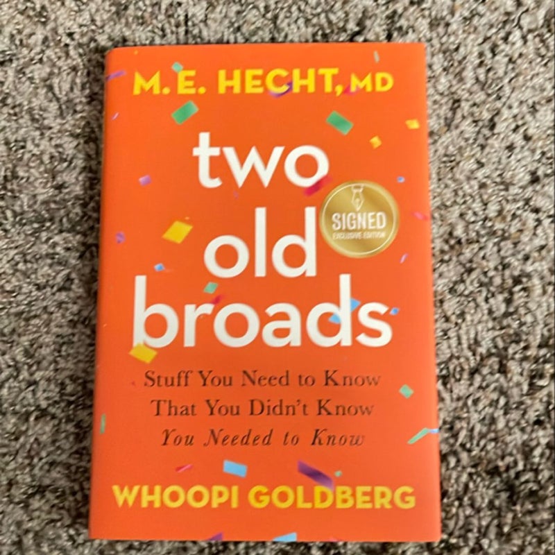 Two Old Broads