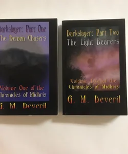 The Demon Chasers / The Light Bearers : Chronicles of Midhris Bundle