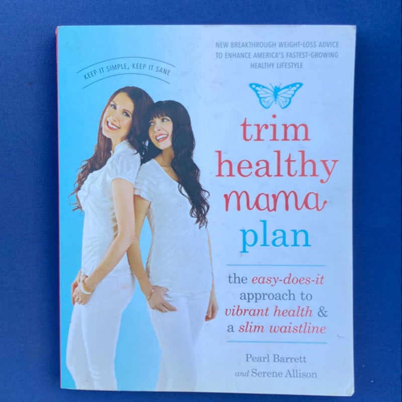 Trim Healthy Mama Plan