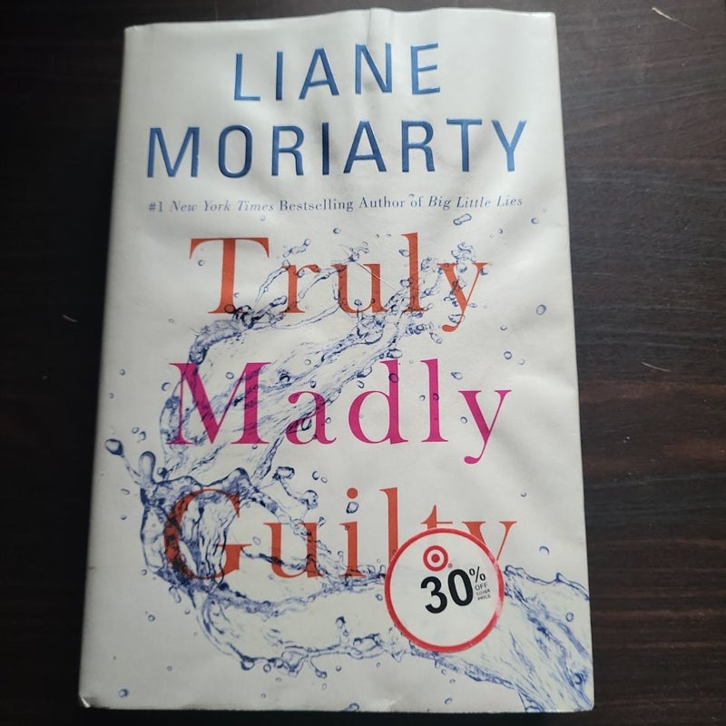 Truly Madly Guilty